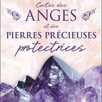 Cartes des anges et des pierres précieuses protectrices